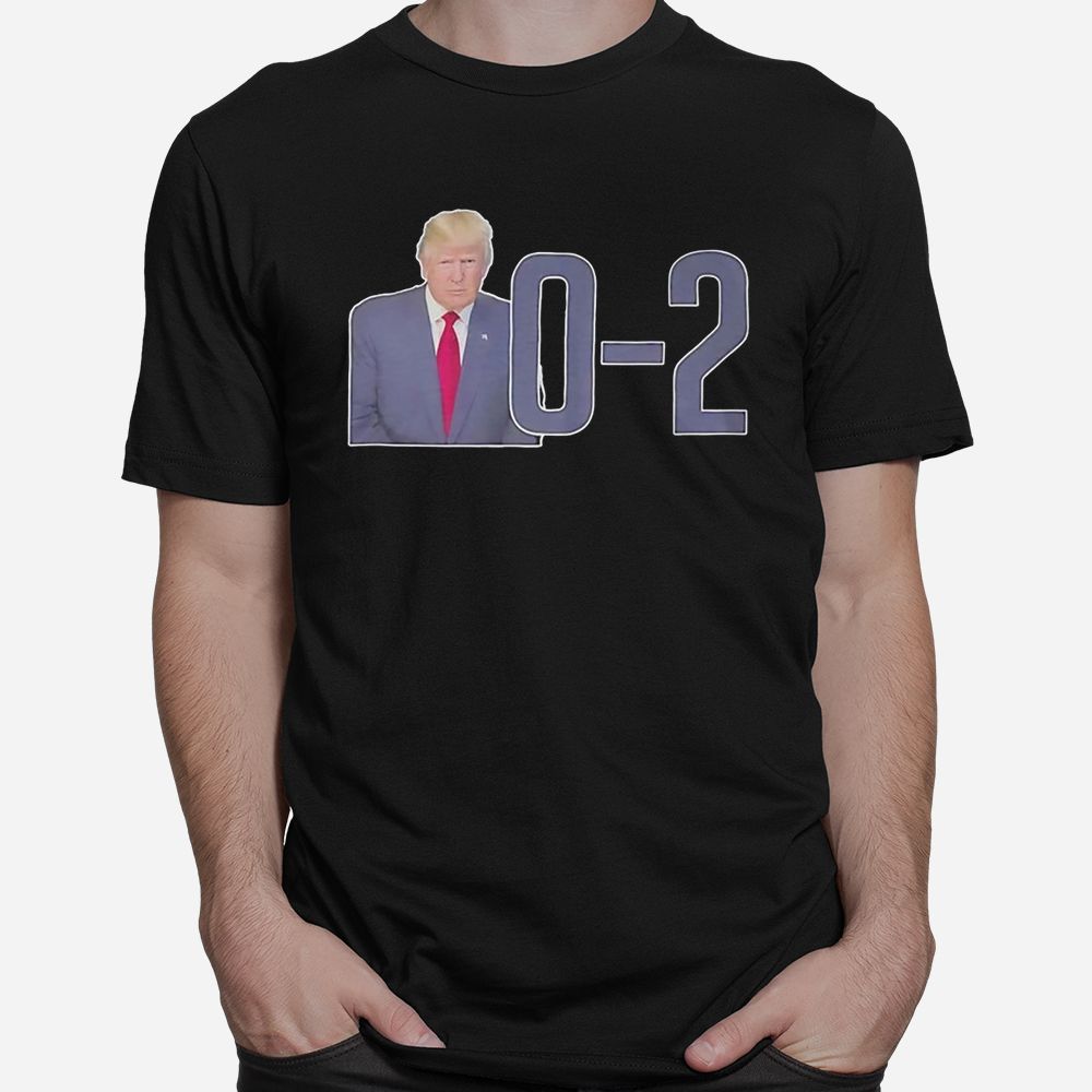 Trump Assassination Attempt Zero For Two 0 2 Shirt